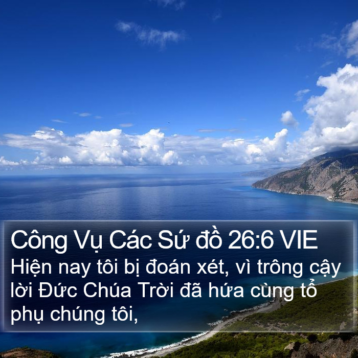 Công Vụ Các Sứ đồ 26:6 VIE Bible Study