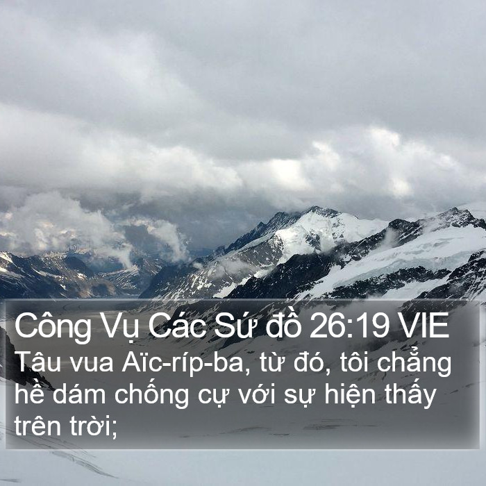 Công Vụ Các Sứ đồ 26:19 VIE Bible Study