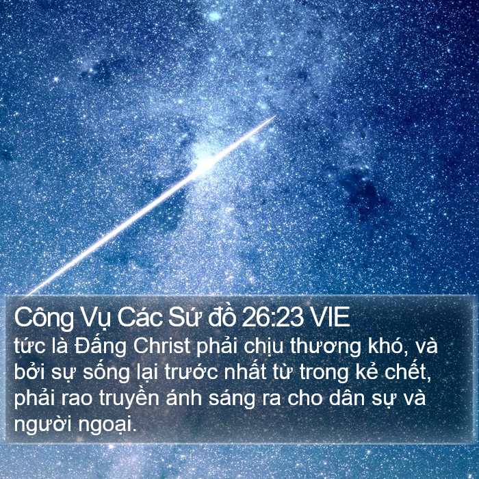 Công Vụ Các Sứ đồ 26:23 VIE Bible Study