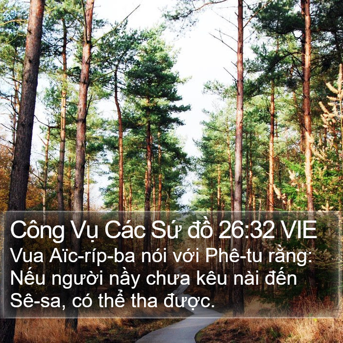 Công Vụ Các Sứ đồ 26:32 VIE Bible Study