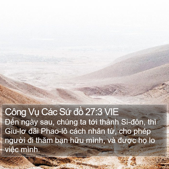 Công Vụ Các Sứ đồ 27:3 VIE Bible Study