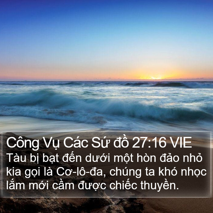 Công Vụ Các Sứ đồ 27:16 VIE Bible Study