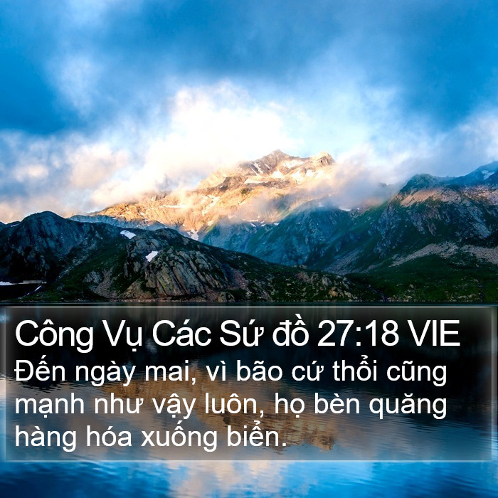 Công Vụ Các Sứ đồ 27:18 VIE Bible Study