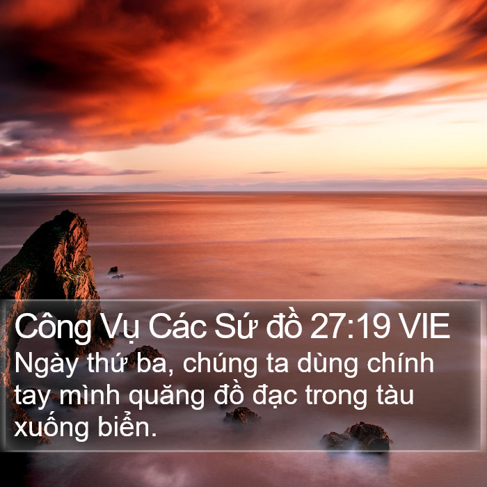 Công Vụ Các Sứ đồ 27:19 VIE Bible Study