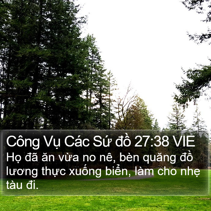 Công Vụ Các Sứ đồ 27:38 VIE Bible Study