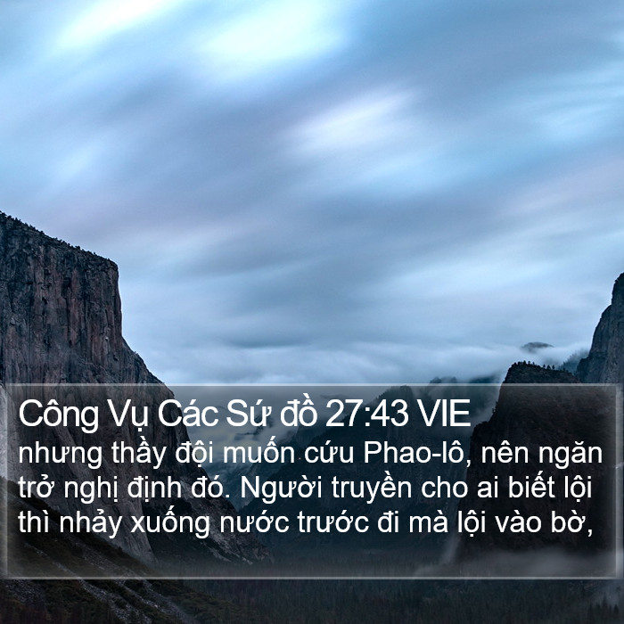 Công Vụ Các Sứ đồ 27:43 VIE Bible Study