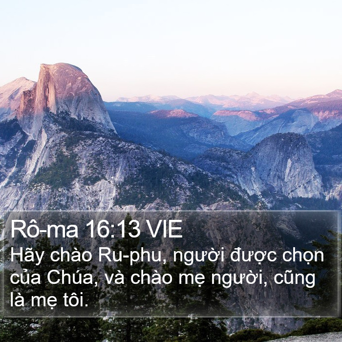 Rô-ma 16:13 VIE Bible Study