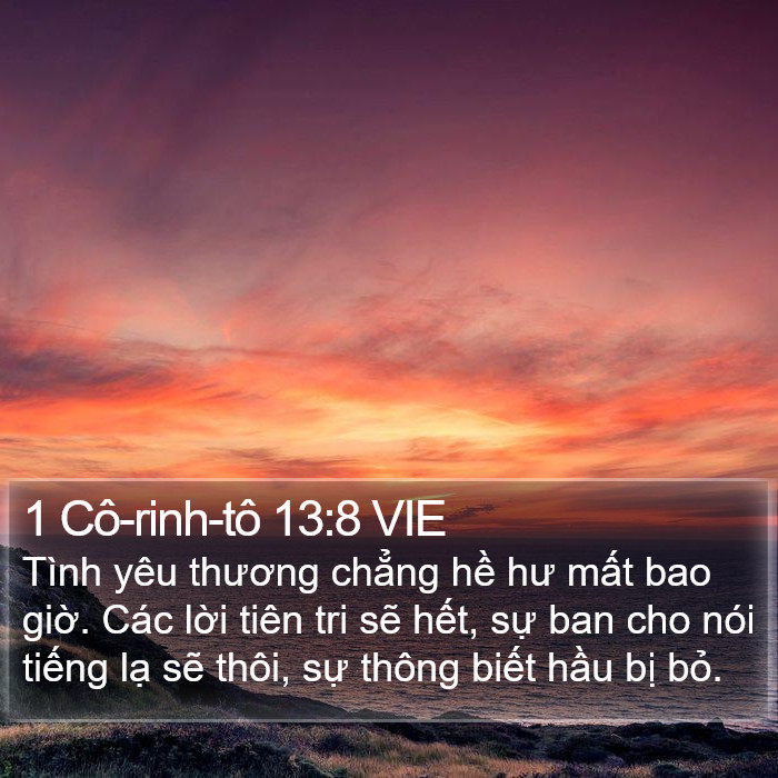 1 Cô-rinh-tô 13:8 VIE Bible Study