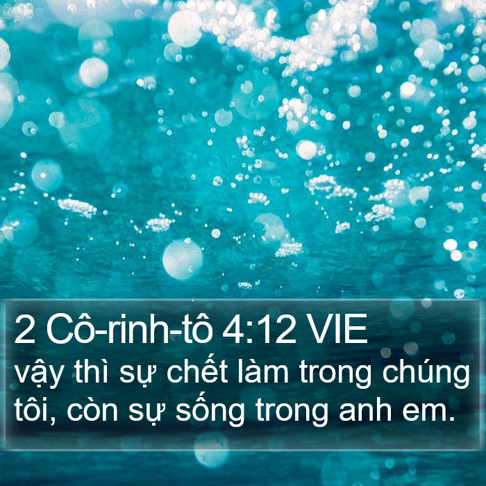 2 Cô-rinh-tô 4:12 VIE Bible Study