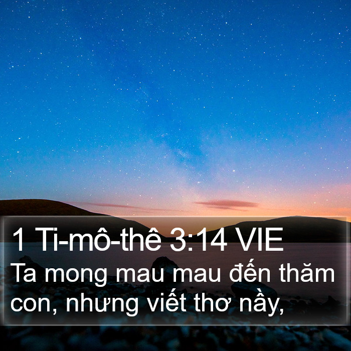 1 Ti-mô-thê 3:14 VIE Bible Study