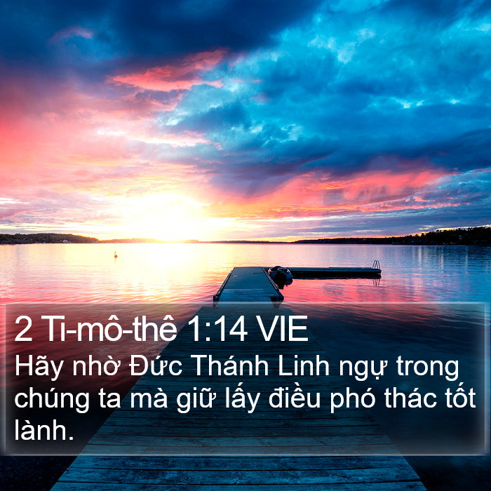 2 Ti-mô-thê 1:14 VIE Bible Study