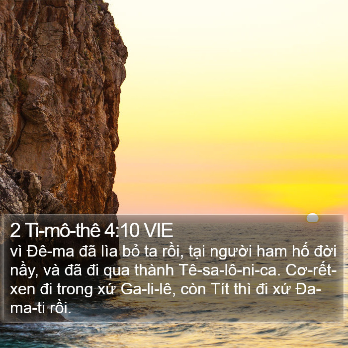 2 Ti-mô-thê 4:10 VIE Bible Study