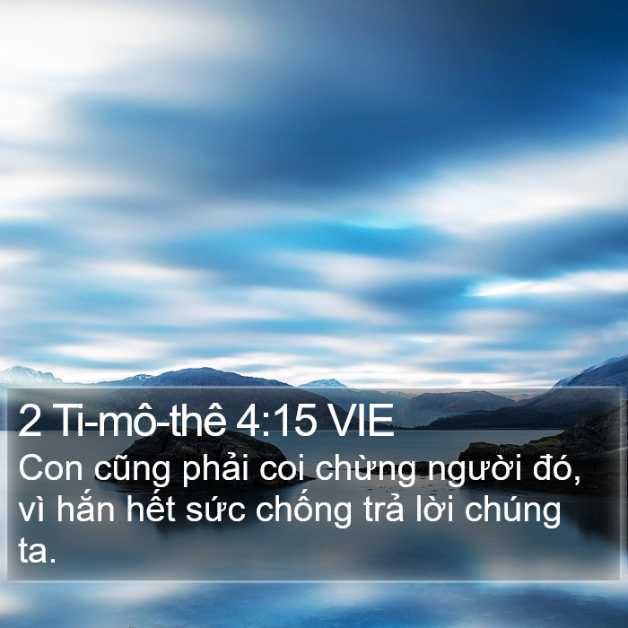 2 Ti-mô-thê 4:15 VIE Bible Study