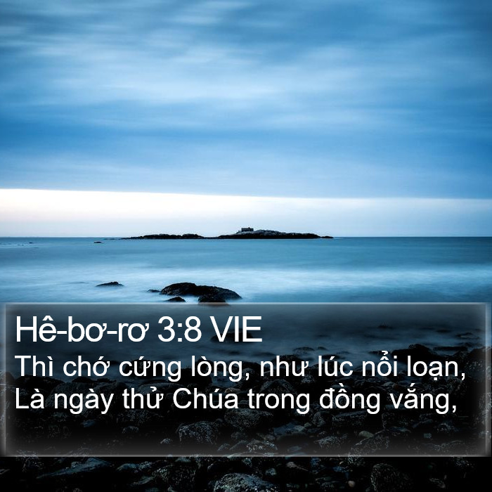 Hê-bơ-rơ 3:8 VIE Bible Study