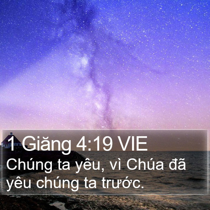 1 Giăng 4:19 VIE Bible Study
