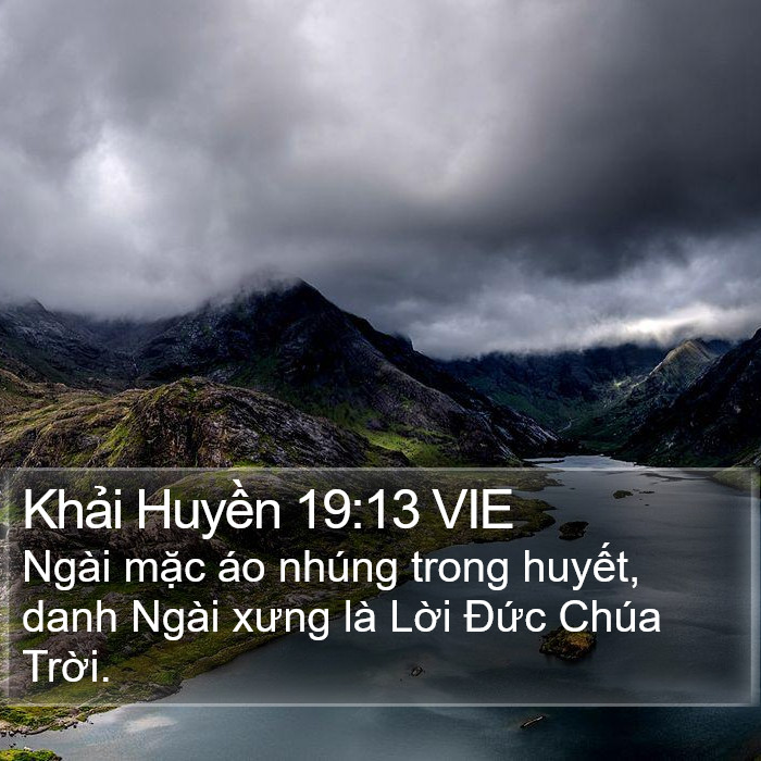 Khải Huyền 19:13 VIE Bible Study